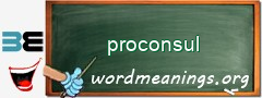 WordMeaning blackboard for proconsul